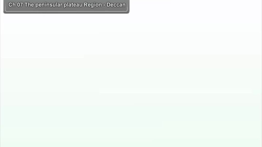 Class 10th_EM_SOCIAL SCIENCE_The Peninsular Plateau Region - Deccan-35-34